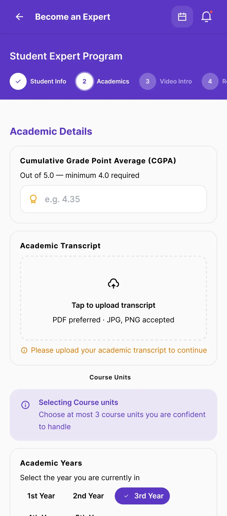 The Academics step of the Student Expert application: CGPA,
                     a transcript upload box, course units and academic year.
